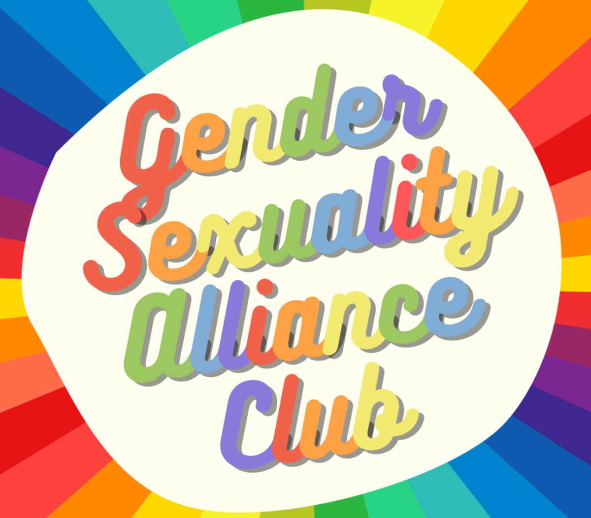 Gender Sexuality Alliance Club!