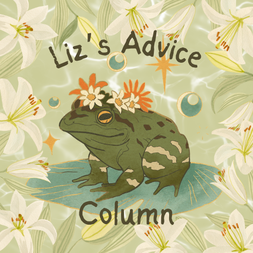 Lizs Advice Column